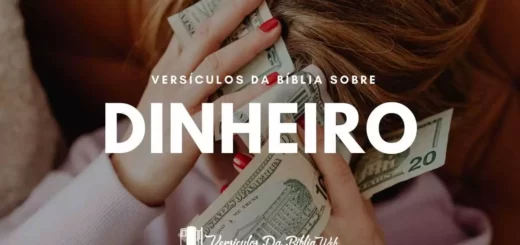 Versículos da Bíblia Sobre o Dinheiro