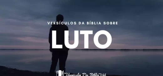 Versículos de Consolo para Luto - Nova Versão Internacional (NVI)